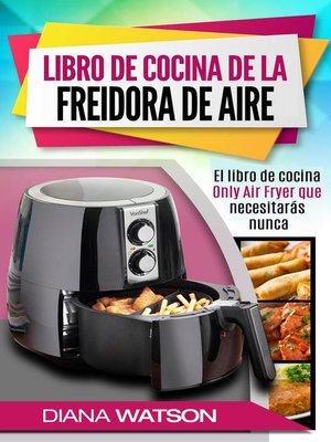 Libro de cocina de la freidora de aire - ebook